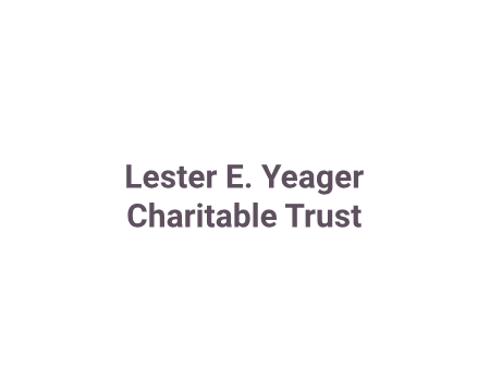Lester E. Yeager Charitable Trust